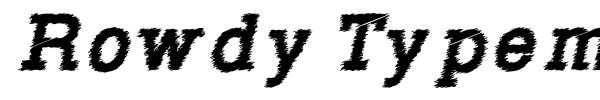 Rowdy Typemachine font preview